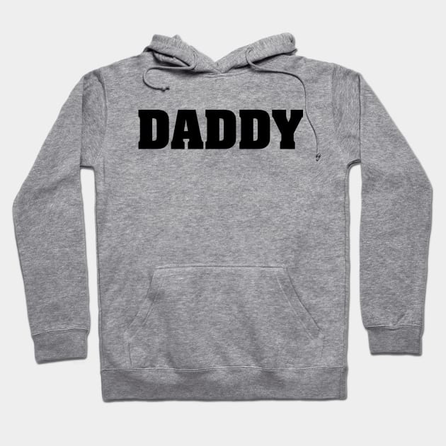 DADDY Hoodie by The Lucid Frog